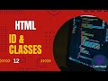 HTML Id and Classes || Web Development Tutorial Nepali 2024
