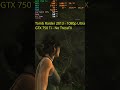 GTX 750 Ti: 1080p Ultra (No TressFX) - Can it hit 60? #shorts