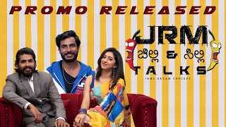 JRM Chilli and Silly Talks | Promo Directed by JRM | Karthik Ruvary Reddy | Payal | Sudhakar