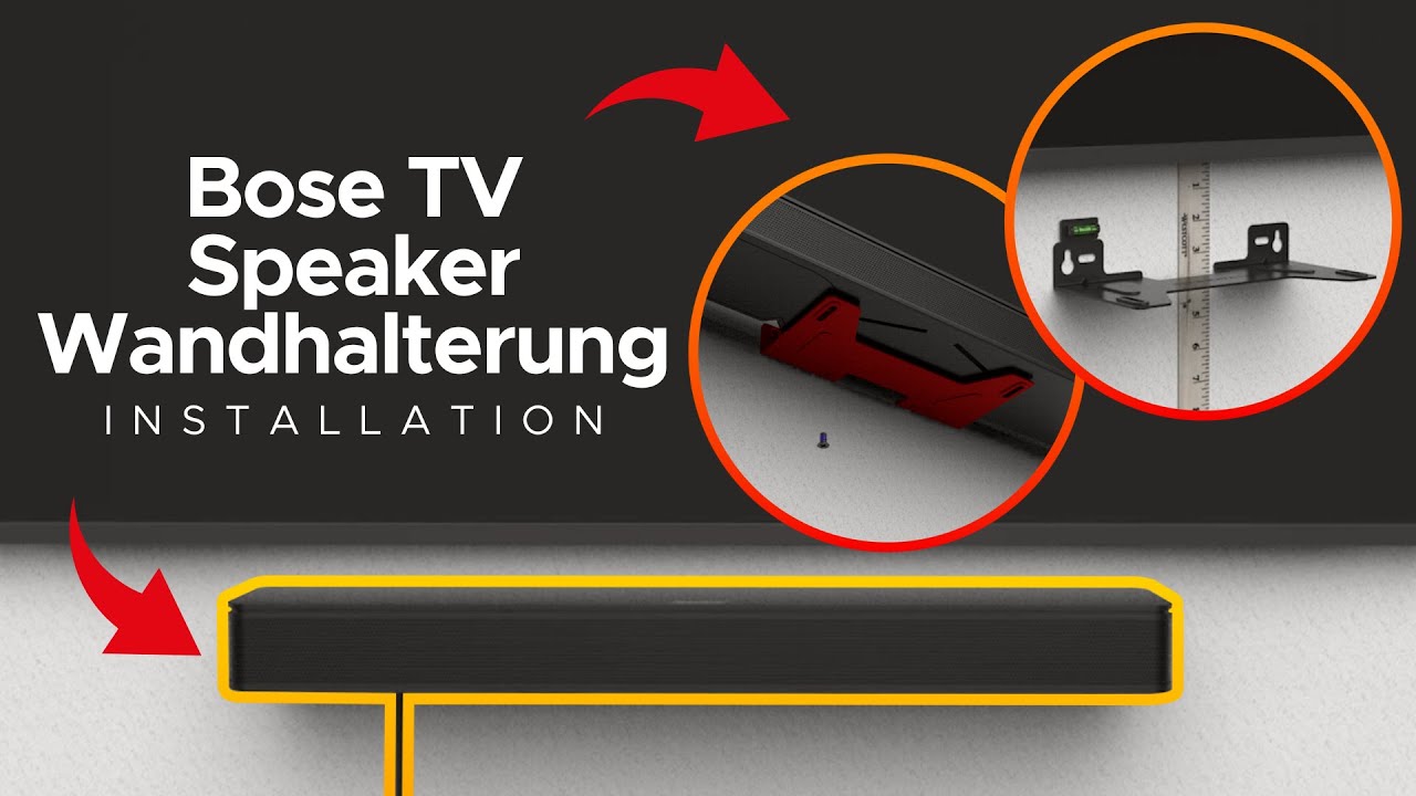 Wie Sie die Soundbass Bose TV Soundbar-Halterung montieren und die Soundbar befestigen