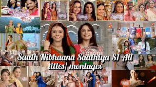 Download lagu Saath Nibhaana Saathiya S1 All titles | All montage channel 