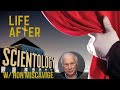 Life After Scientology #97 International Association of Scientologists  (IAS) FACT vs FICTION