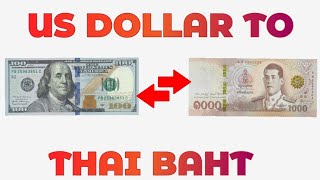 US Dollar To Thai Baht Exchange Rate Today | USD To THB | Dollar To Baht