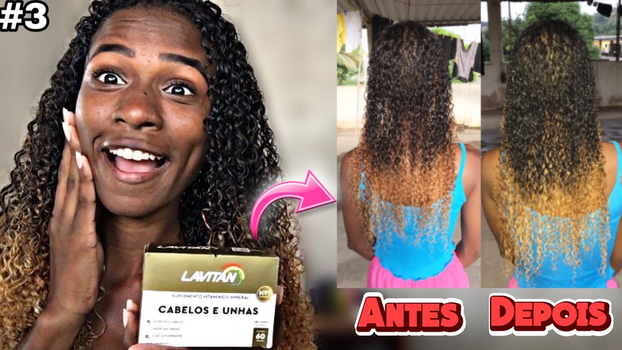 🤔LAVITAN HAIR FUNCIONA MESMO? | ANTES E DEPOIS *2 meses tomando* #3 | 