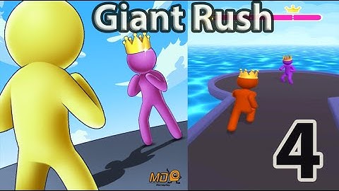Giant Rush! - Gameplay Walkthrough Part 4