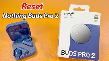 How to reset cmf buds pro 2