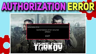 How to fix Escape from Tarkov’s Authorization Error | Escape from Tarkov’s Authorization Error screenshot 4