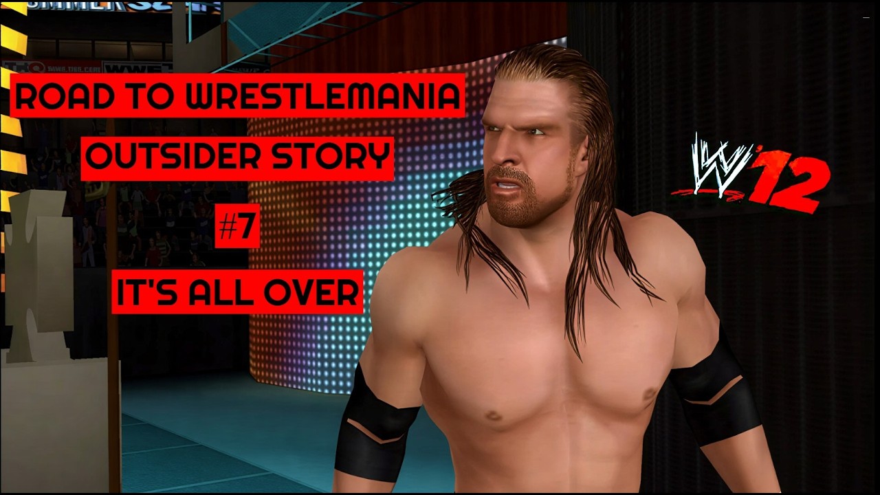 ВСЁ КОНЧЕНО || ИСТОРИЯ АУТСАЙДЕРА || ПУТЬ К РЕСТЛМАНИИ || WWE '12