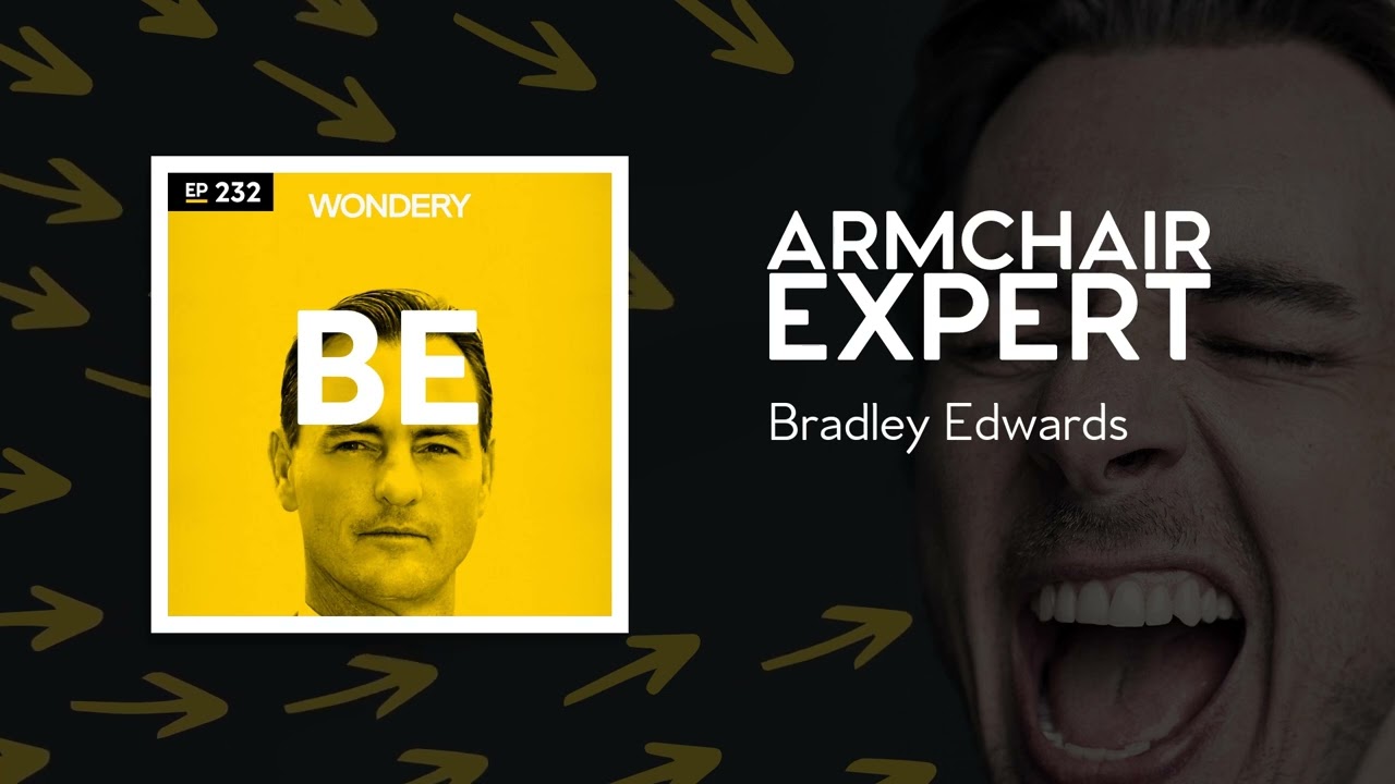 Bradley Edwards | Armchair Expert with Dax Shepard