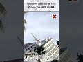 #typhoonbavi | Typhoon Tidal Surge Tilts Mingzhu No. 7 Cruise Vessel #china #shorts