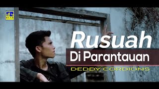 LAGU MINANG TERBARU 2019 - Deddy Cordions - Rusuah Di Parantauan