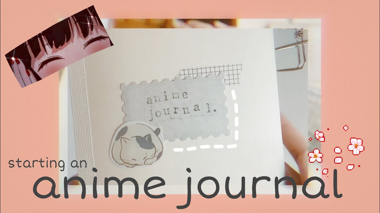 🌫️ starting an anime journal