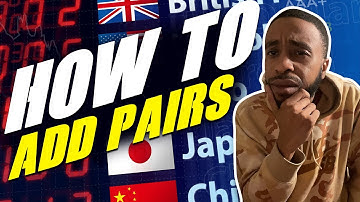 HOW TO ADD PAIRS ON MT4