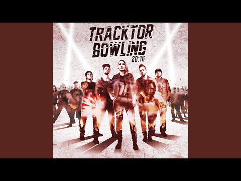 Tracktor Bowling - Время