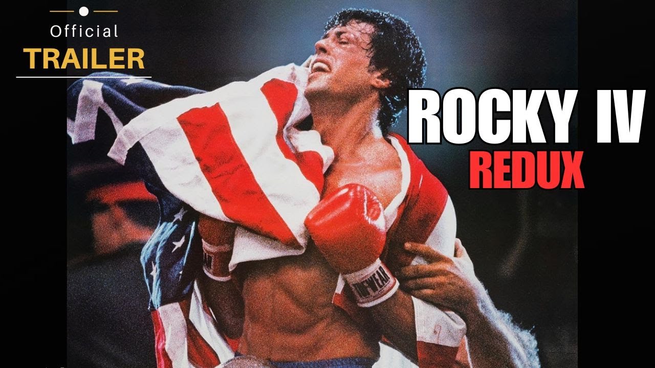 Rocky IV Redux Trailer