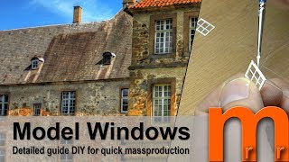 Model Windows for miniature houses  Detailed guide DIY