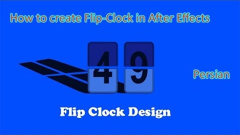 Flip Clock Design in Adobe After Effects