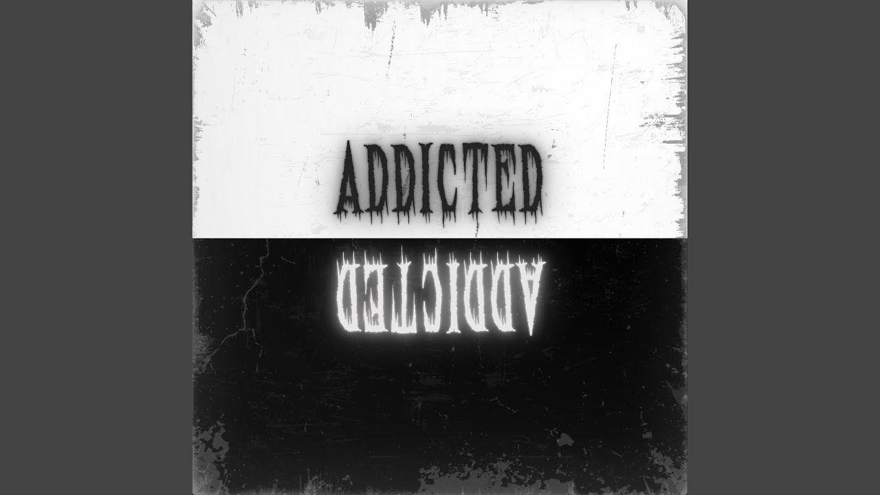 Watch Addicted on YouTube Watch Addicted on YouTube