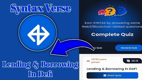 Syntax Verse General today quiz answer| Lending & Borrowing in Defi Quiz Answer