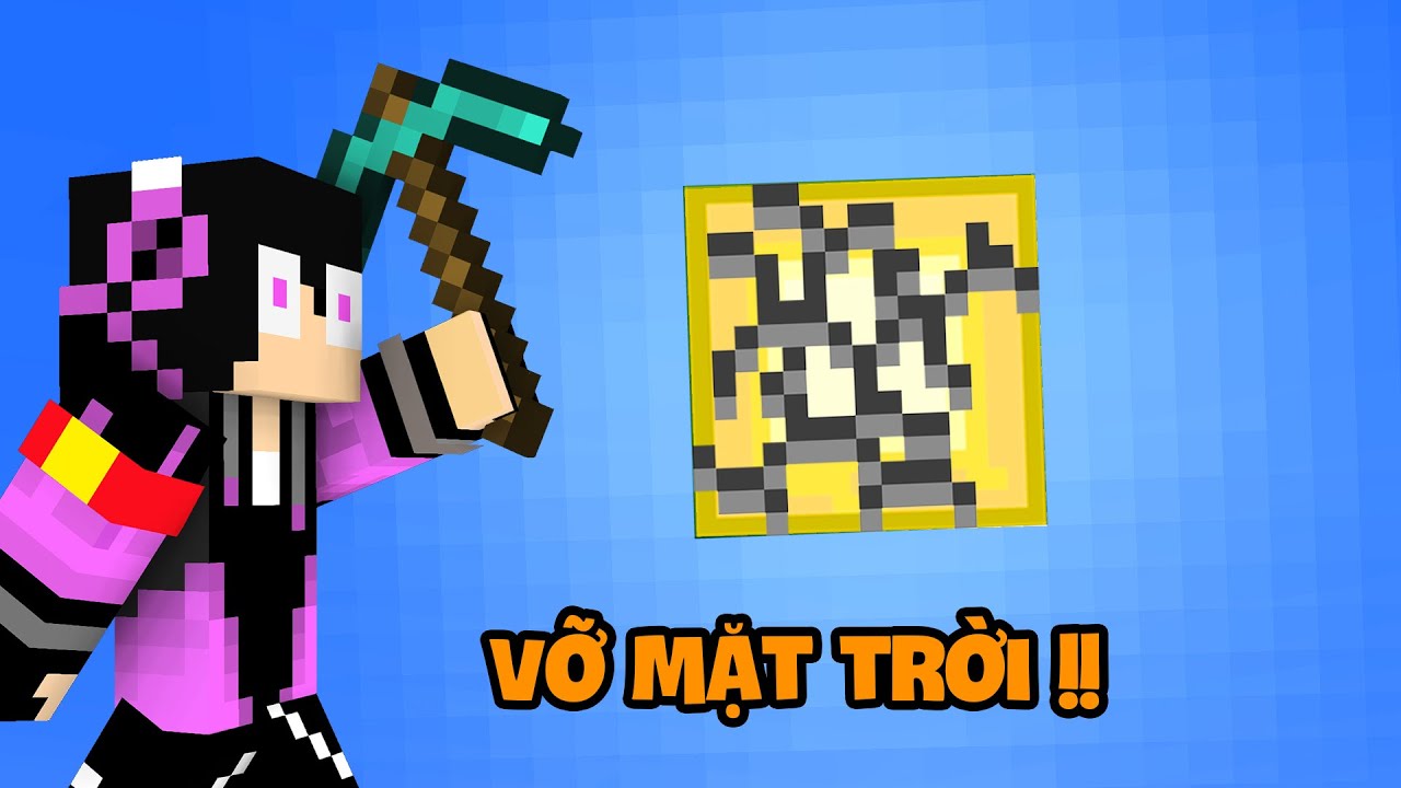 Thử ĐẬP VỠ MẶT TRỜI Trong Minecraft, Chuyện Gì Sẽ Xảy Ra ?? - Thử Thách Theo Comment #13