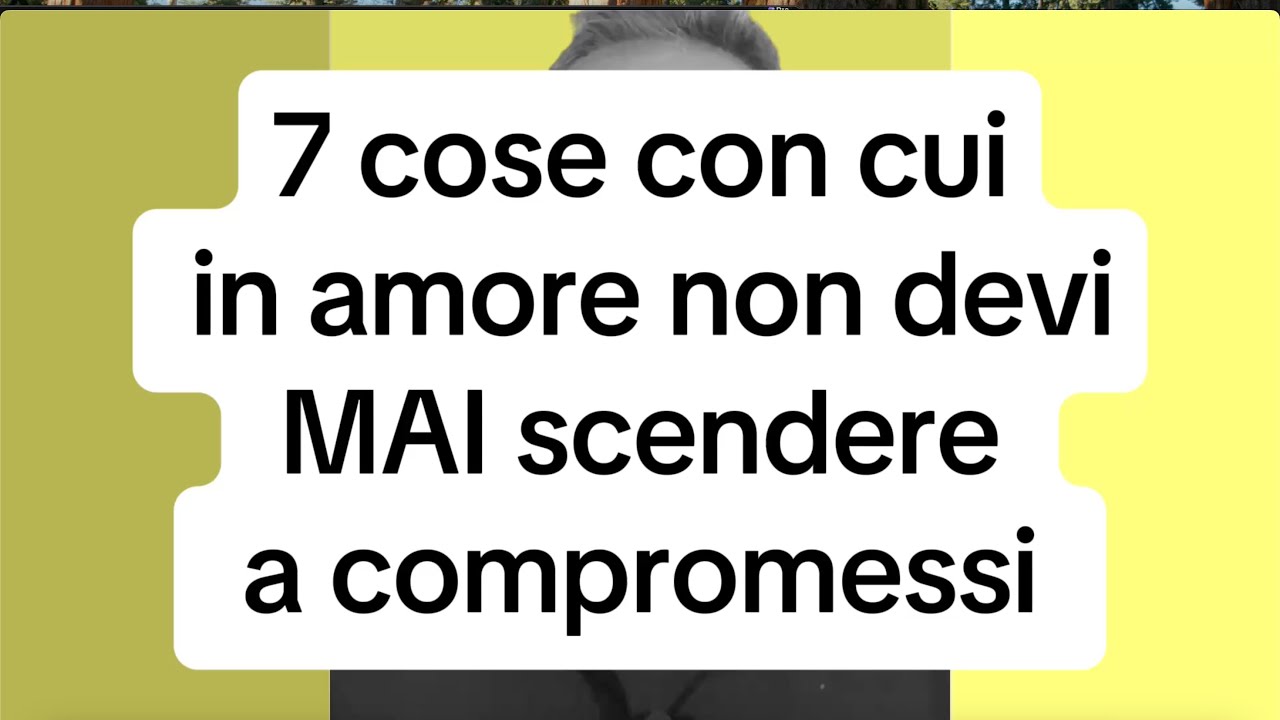 7 COSE CON CUI NON SI SCENDE A COMPROMESSI