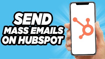 How To Send Mass Email On Hubspot - EASY!