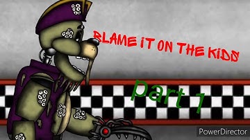 (fnaf/dc2)blame it on the kids by aviva collab (closed) (12/12)