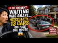 🚨 He Thought Waiting Was Smart… 🏡 Then He Saw 13 Cars Outside One House 😳