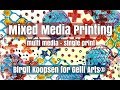 Mixed Media Printing with Gelli Arts® by Birgit Koopsen