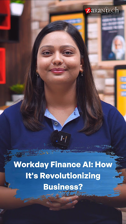 Workday Finance AI: How It's Revolutionizing Business? | ZaranTech #Shorts