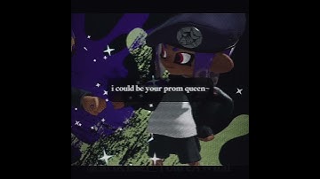 “Prom Queen” || FT: Ocs || #splatoon3 #splatoonedit #fyp #promqueen #viral #ship #edit #foryou #nice