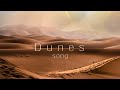 Dunes  ambient music with cinematic desert views
