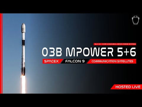 LIVE! SpaceX O3B MPOWER 5+6 Launch