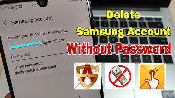 Delete Samsung Account without Password. All Samsung Android 12.