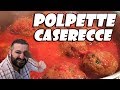 83 - Polpette caserecce