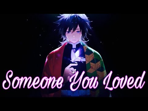 〜nightcore-」--someone-you-loved-(lyrics)