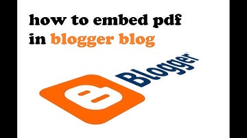 how to embed pdf in blogger blog