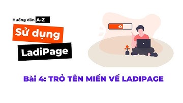 Hướng dẫn trỏ tên miền về trang landing page của Ladipage