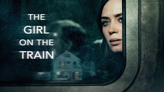 THE Girl On The Train (2016) Full Movie | Full Hd Details & Reivew |  Emily Blunt | Rebecca Ferguson