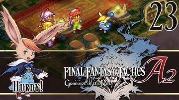 Making Music ➣ Final Fantasy Tactics A2 Part 23!