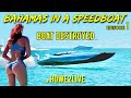 Miami to Bahamas in a Speedboat Episode 1 Howe2Live (carful what you wish for!)