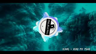 Klaas - Read My Mind