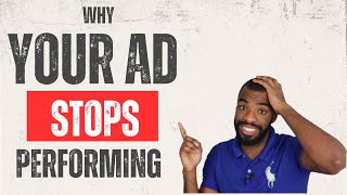 Why Your Ads Stop Working! | Ad Fatigue Explained | Reasons For Ad Performance Decline