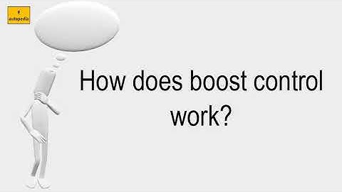 How Does Boost Control Work?
