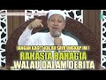 Ilmu sangat mahal  rahasia tetap tenang  bahagia meskipun banyak masalah  habib novel alaydrus