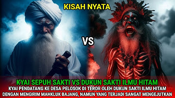 KYAI SEPUH DATANG KE PELOSOK DESA , NAMUN MALAH DI TEROR DUKUN DENGAN MENGIRIM BAYI BAJANG . 