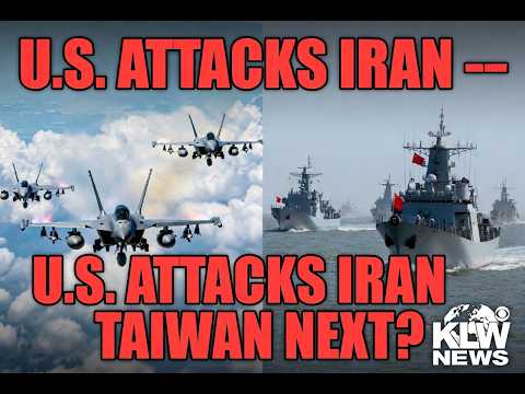 Video KLW World News: U.S. Strikes Iran, Taiwan on Edge, and Record UK Heat