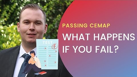Failing CeMAP, What happens when you fail the CeMAP exam! (motivation)