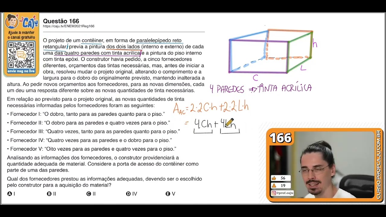 [ENEM 2021] 166 📘 GEOMETRIA ESPACIAL O projeto de um contêiner, em forma de paralelepípedo reto