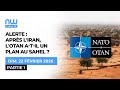 Ref:sCMFnWipMXw Alerte : apr�s l'iran, l'otan a-t-il un plan au  sahel  partie 1 